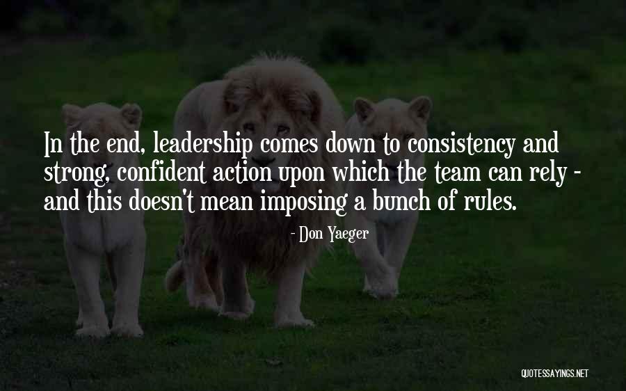 Be Strong And Confident Quotes By Don Yaeger Be Strong And Confident Quotes By Don Yaeger