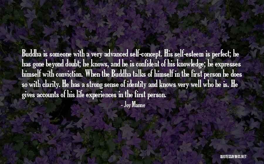 Be Strong And Confident Quotes By Joy Manne Be Strong And Confident Quotes By Joy Manne