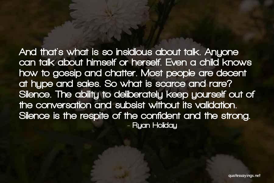 Be Strong And Confident Quotes By Ryan Holiday Be Strong And Confident Quotes By Ryan Holiday