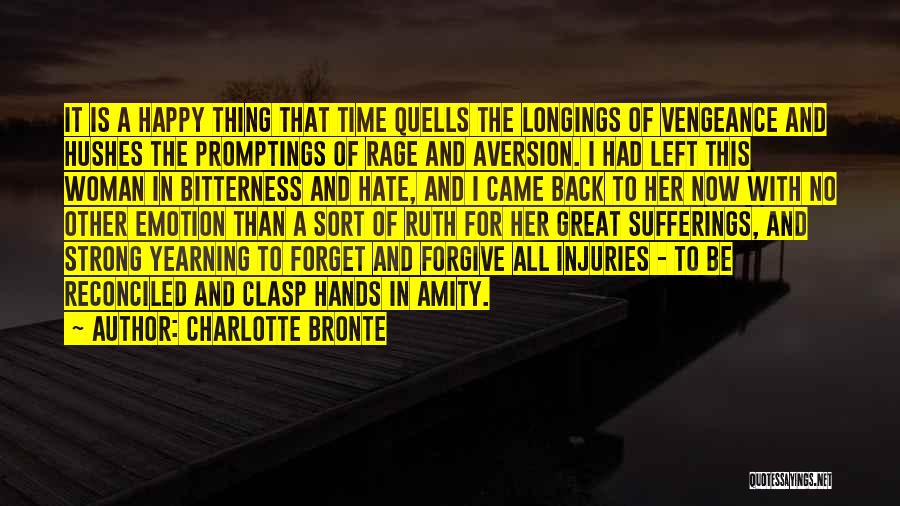 Be Strong And Happy Quotes By Charlotte Bronte