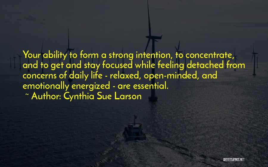 Be Strong Emotionally Quotes By Cynthia Sue Larson