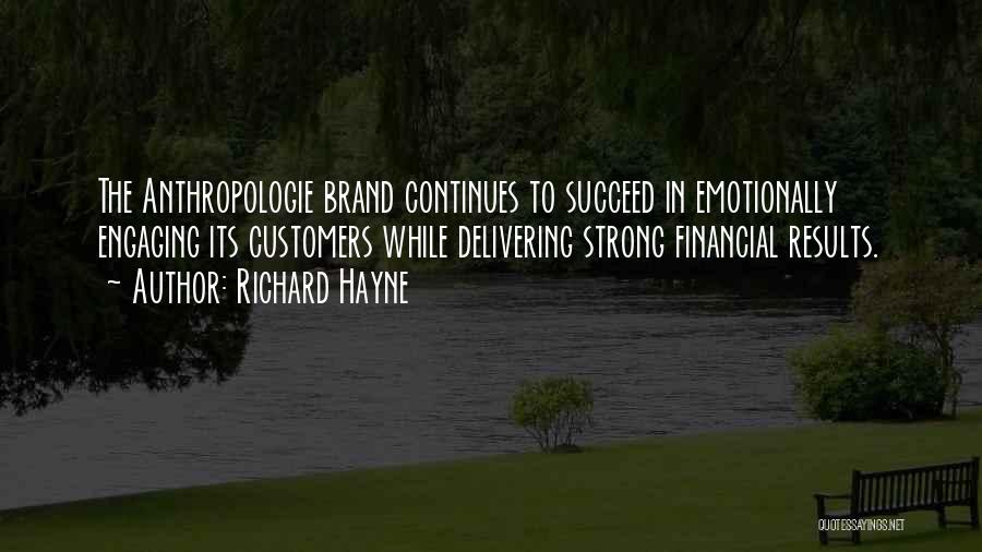 Be Strong Emotionally Quotes By Richard Hayne