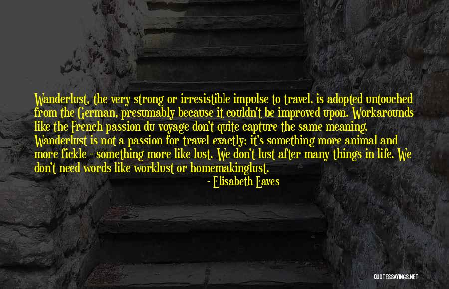 Be Strong In Life Quotes By Elisabeth Eaves Be Strong In Life Quotes By Elisabeth Eaves