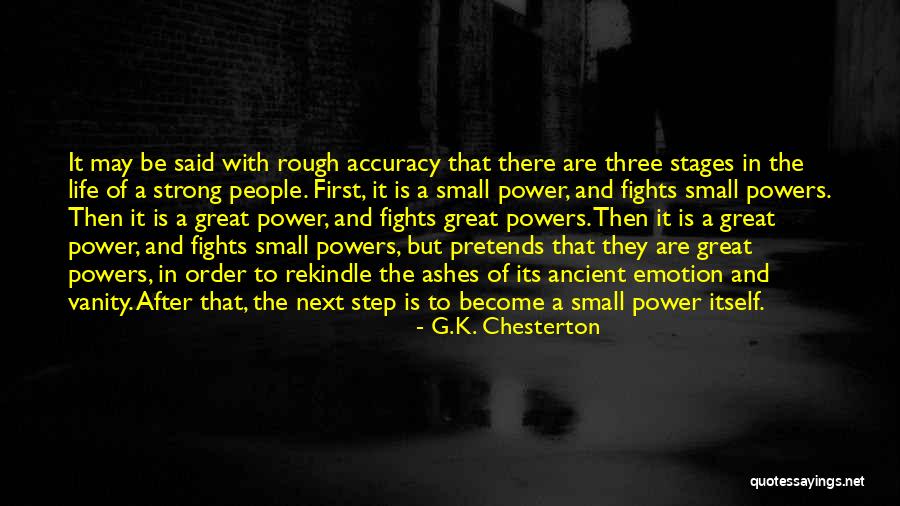 Be Strong In Life Quotes By G.K. Chesterton Be Strong In Life Quotes By G.K. Chesterton