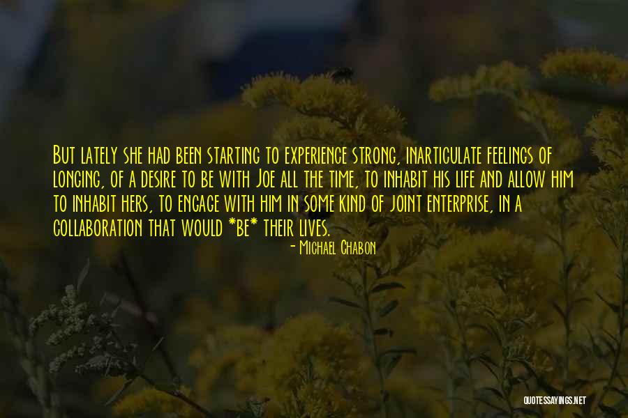 Be Strong In Life Quotes By Michael Chabon Be Strong In Life Quotes By Michael Chabon