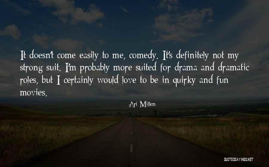Be Strong In Love Quotes By Ari Millen Be Strong In Love Quotes By Ari Millen