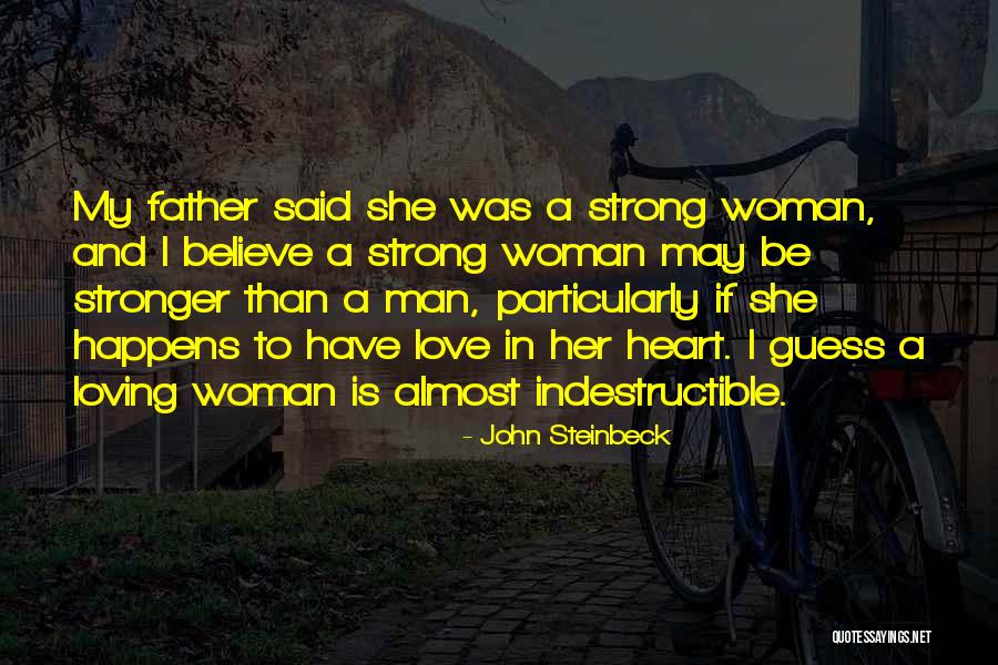 Be Strong In Love Quotes By John Steinbeck Be Strong In Love Quotes By John Steinbeck