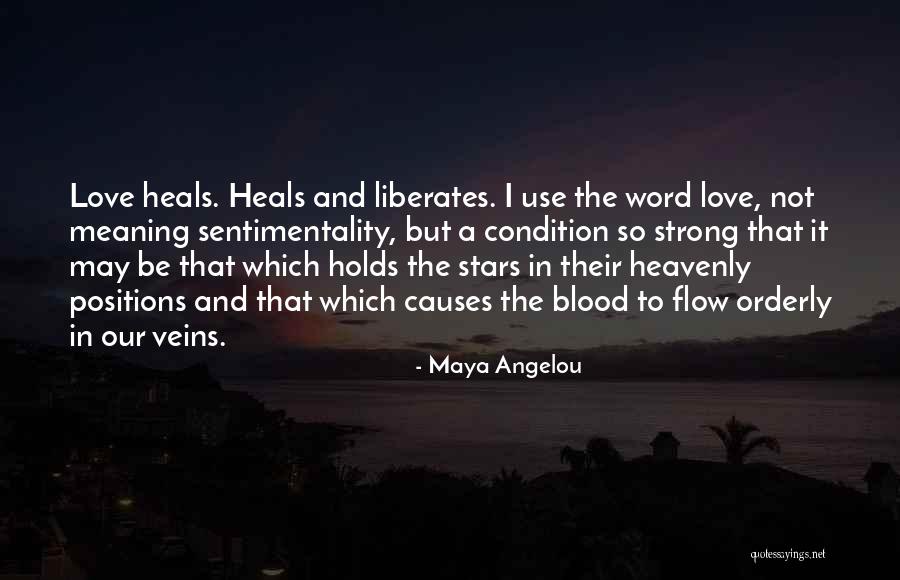 Be Strong In Love Quotes By Maya Angelou Be Strong In Love Quotes By Maya Angelou