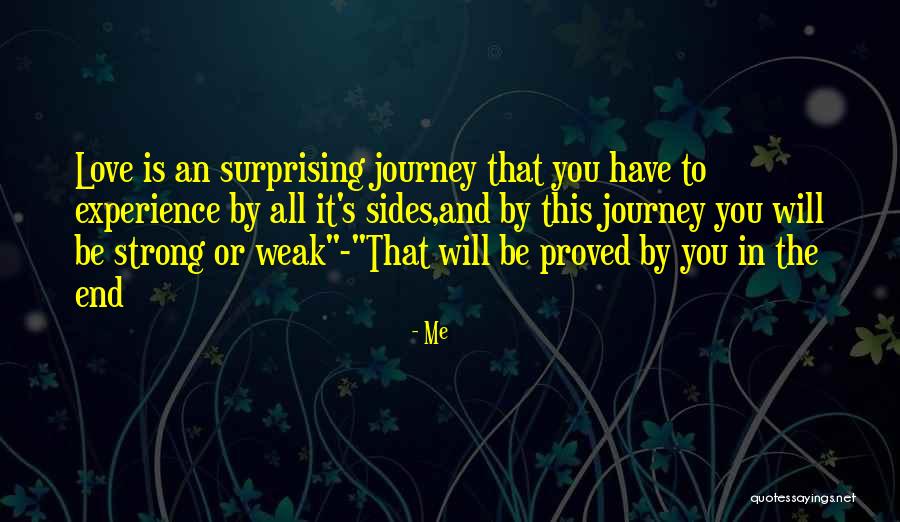 Be Strong In Love Quotes By Me Be Strong In Love Quotes By Me