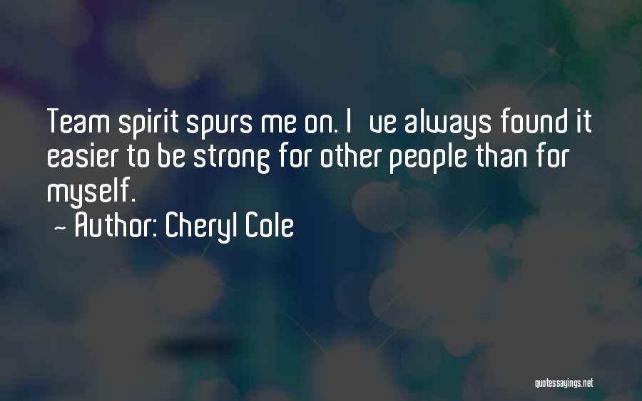 Be Strong Myself Quotes By Cheryl Cole