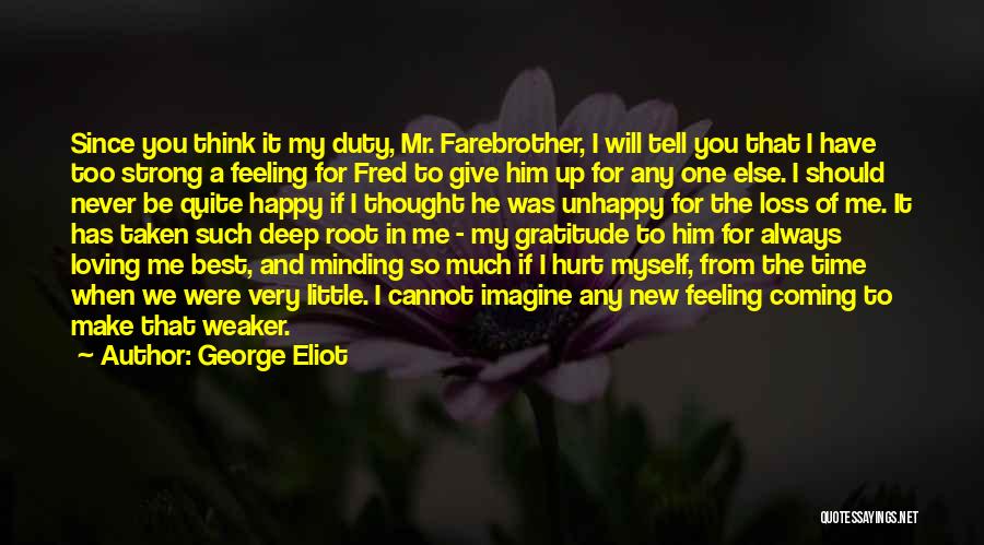 Be Strong Myself Quotes By George Eliot