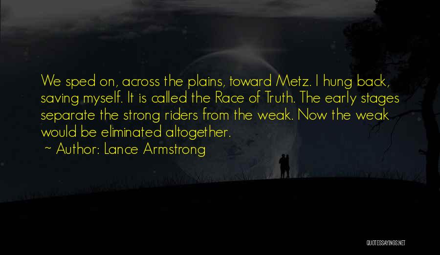 Be Strong Myself Quotes By Lance Armstrong