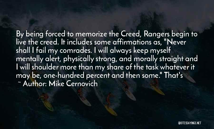 Be Strong Myself Quotes By Mike Cernovich