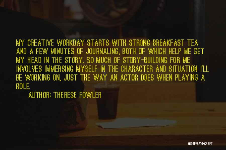 Be Strong Myself Quotes By Therese Fowler