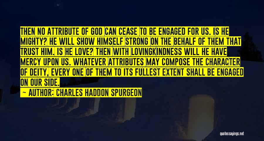 Be Strong With God Quotes By Charles Haddon Spurgeon