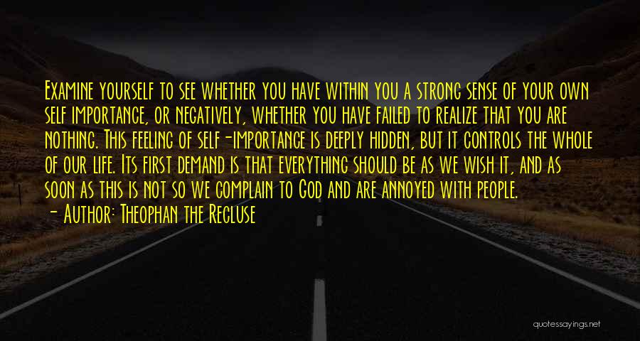 Be Strong With God Quotes By Theophan The Recluse