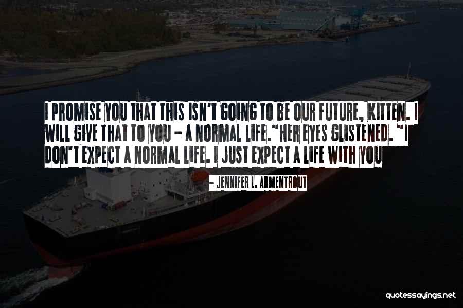 Be Sweet Quotes By Jennifer L. Armentrout Be Sweet Quotes By Jennifer L. Armentrout