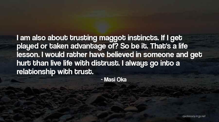 Be Taken Advantage Of Quotes By Masi Oka Be Taken Advantage Of Quotes By Masi Oka