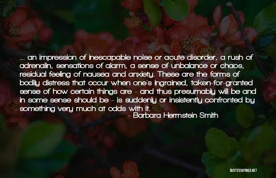 Be Taken For Granted Quotes By Barbara Herrnstein Smith Be Taken For Granted Quotes By Barbara Herrnstein Smith