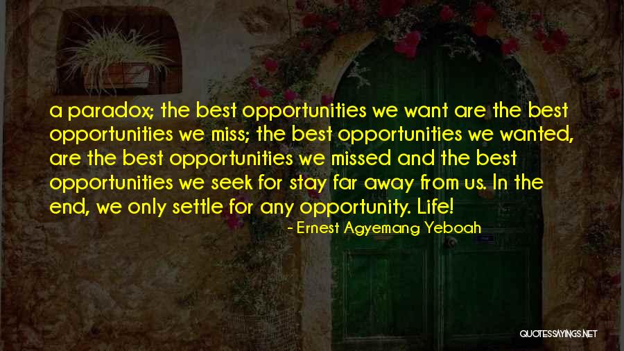 Be The Best Motivational Quotes By Ernest Agyemang Yeboah Be The Best Motivational Quotes By Ernest Agyemang Yeboah