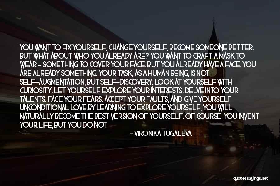 Be The Best Version Of You Quotes By Vironika Tugaleva Be The Best Version Of You Quotes By Vironika Tugaleva