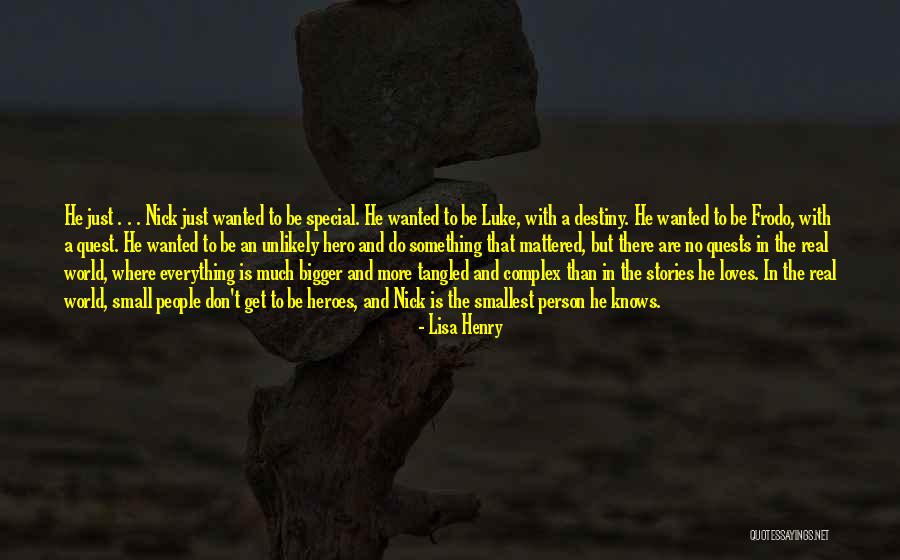 Be The Bigger Person Quotes By Lisa Henry Be The Bigger Person Quotes By Lisa Henry