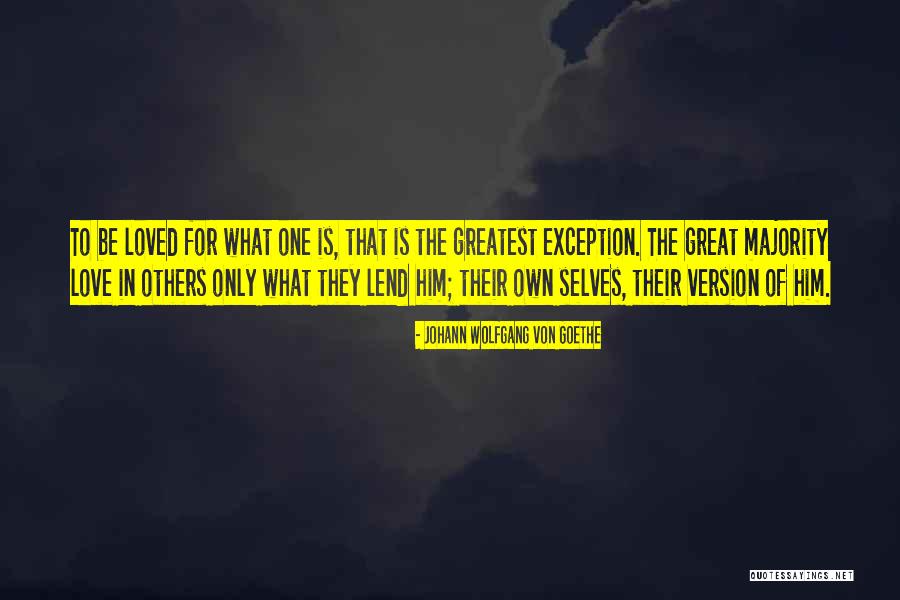 Be The Exception Quotes By Johann Wolfgang Von Goethe Be The Exception Quotes By Johann Wolfgang Von Goethe