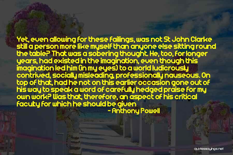 Be The Reason Quotes By Anthony Powell Be The Reason Quotes By Anthony Powell