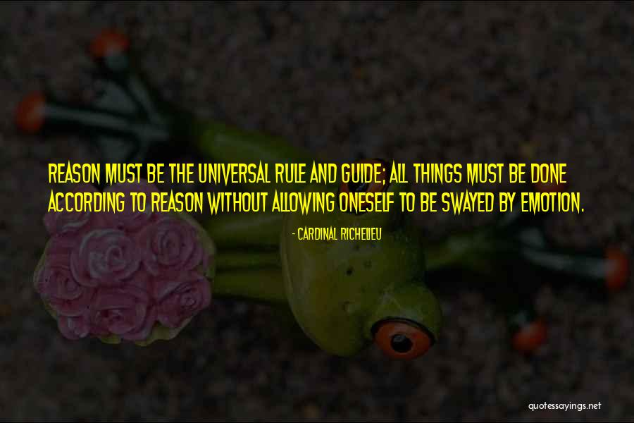 Be The Reason Quotes By Cardinal Richelieu Be The Reason Quotes By Cardinal Richelieu