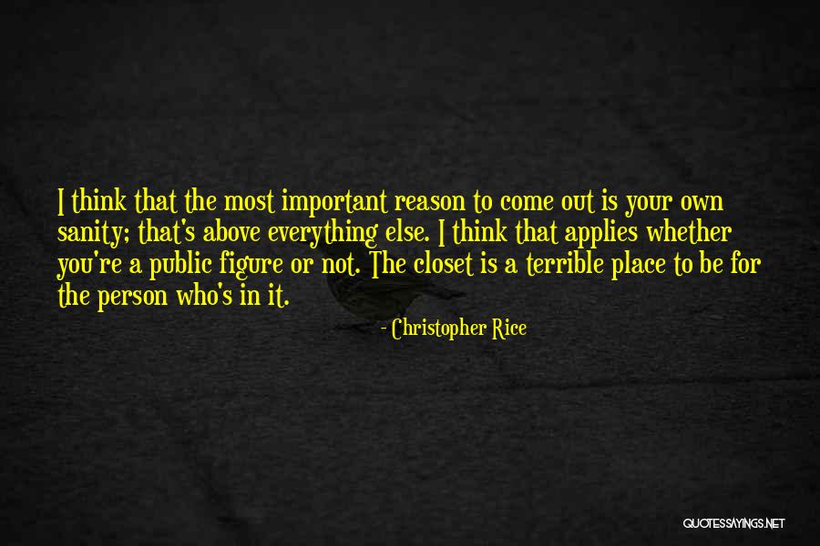 Be The Reason Quotes By Christopher Rice Be The Reason Quotes By Christopher Rice