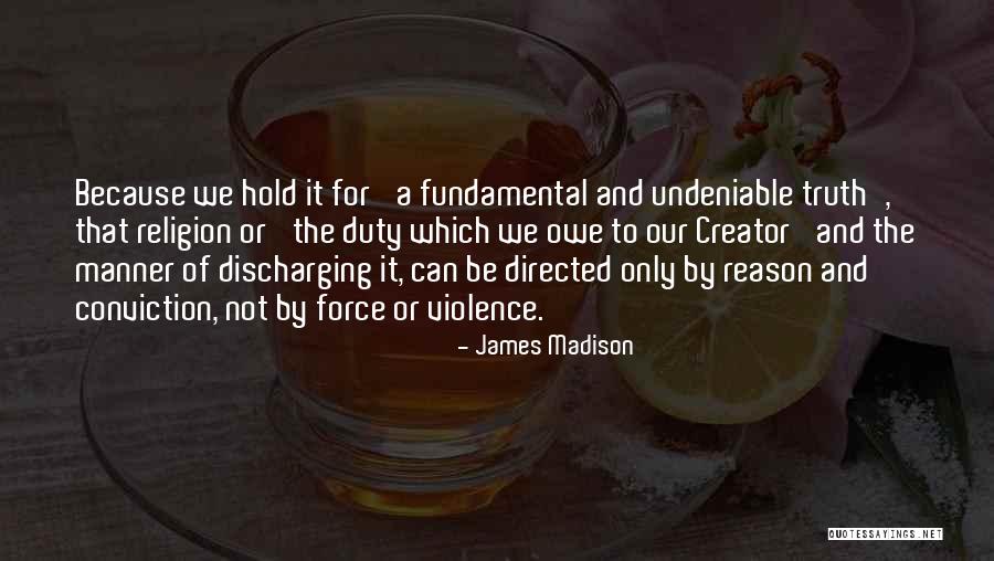 Be The Reason Quotes By James Madison Be The Reason Quotes By James Madison