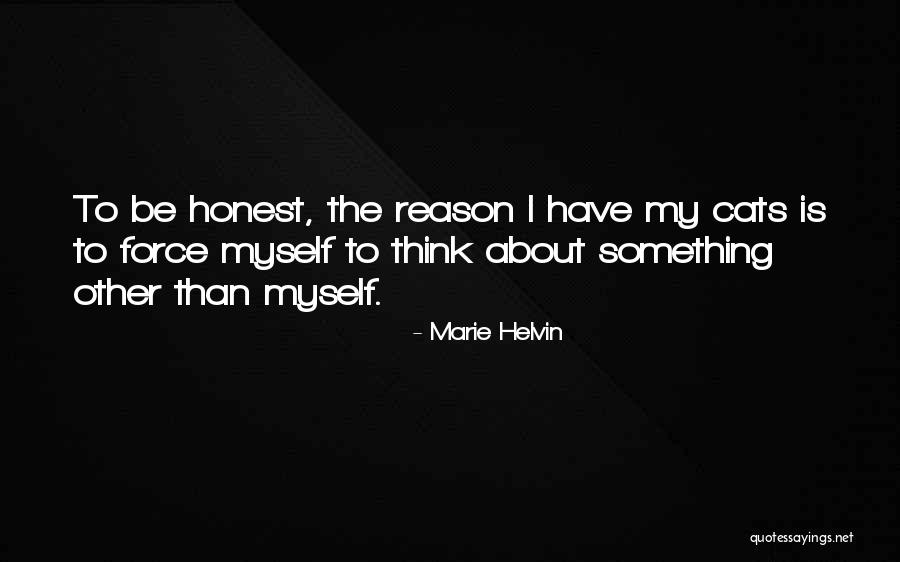 Be The Reason Quotes By Marie Helvin Be The Reason Quotes By Marie Helvin