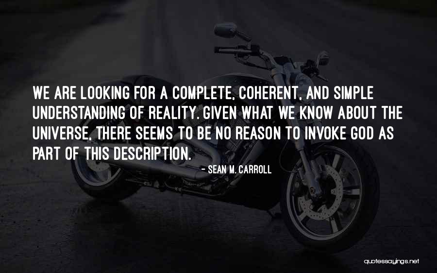 Be The Reason Quotes By Sean M. Carroll Be The Reason Quotes By Sean M. Carroll
