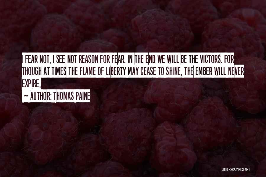 Be The Shine Quotes By Thomas Paine