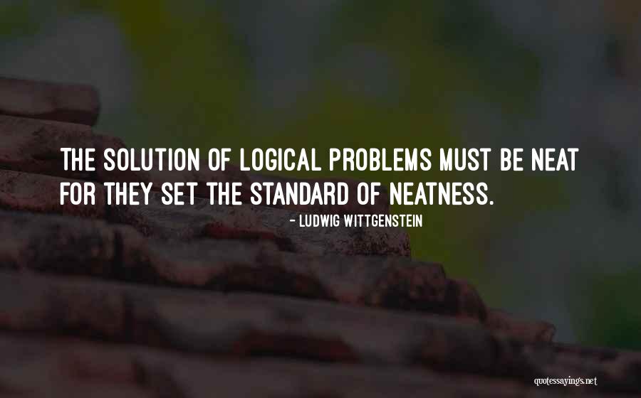 Be The Solution Quotes By Ludwig Wittgenstein Be The Solution Quotes By Ludwig Wittgenstein