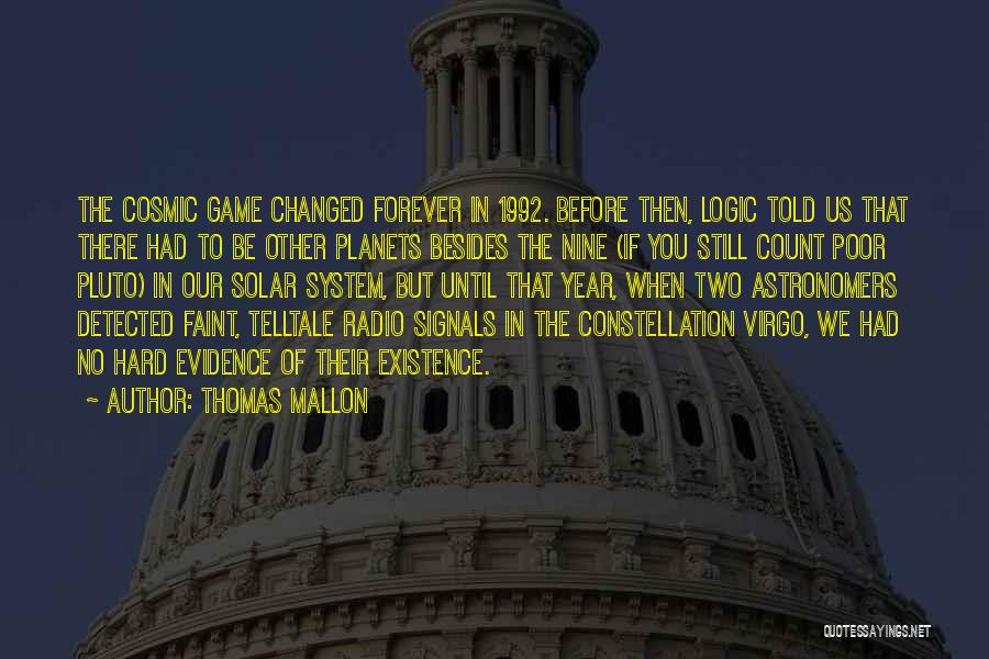 Be There Forever Quotes By Thomas Mallon