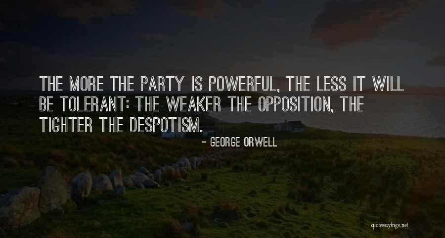 Be Tolerant Quotes By George Orwell Be Tolerant Quotes By George Orwell