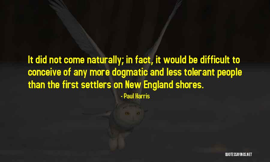 Be Tolerant Quotes By Paul Harris Be Tolerant Quotes By Paul Harris