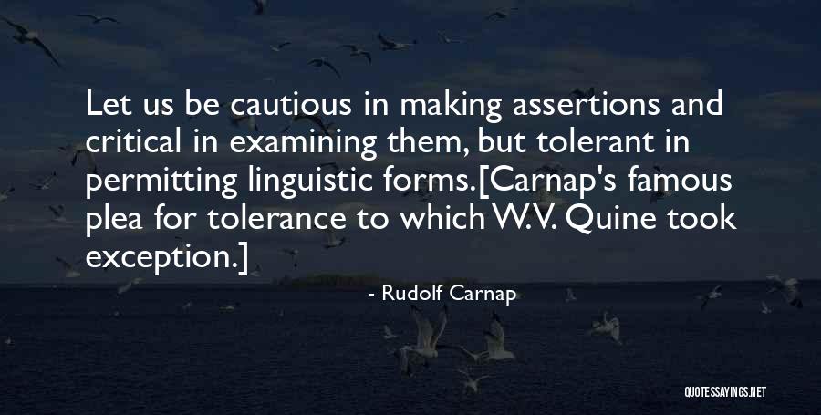 Be Tolerant Quotes By Rudolf Carnap Be Tolerant Quotes By Rudolf Carnap