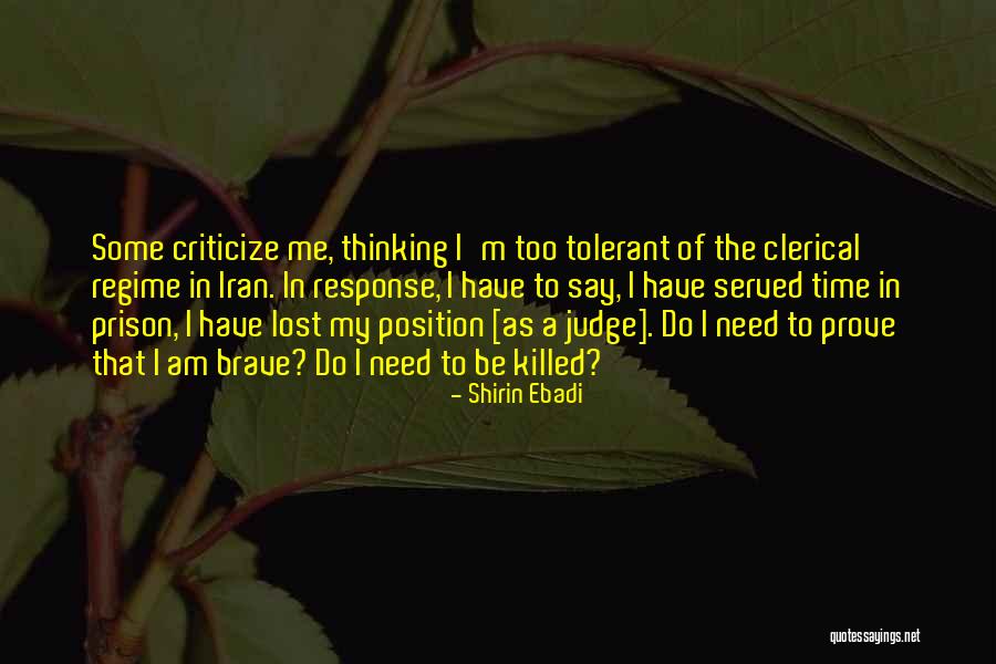 Be Tolerant Quotes By Shirin Ebadi Be Tolerant Quotes By Shirin Ebadi