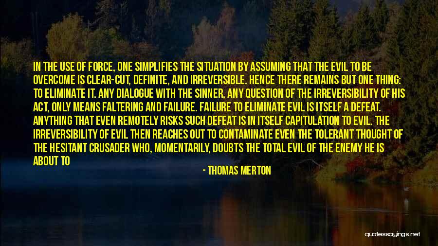 Be Tolerant Quotes By Thomas Merton Be Tolerant Quotes By Thomas Merton