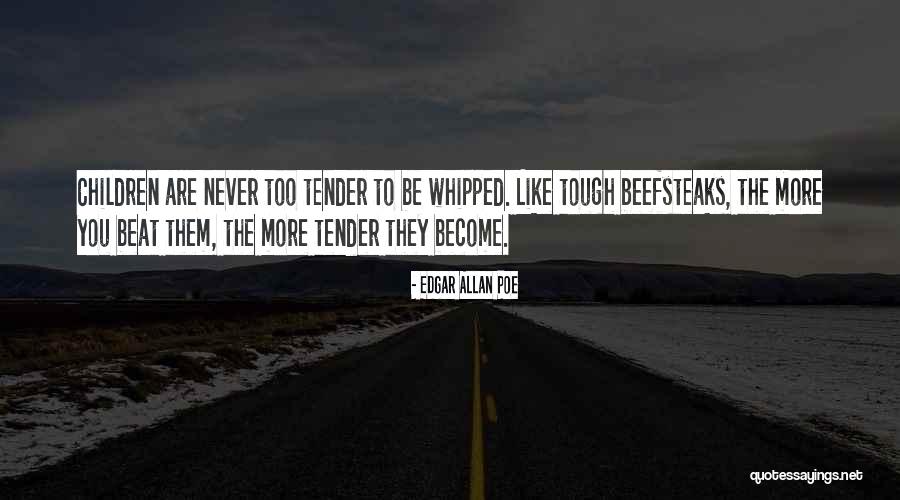 Be Tough Quotes By Edgar Allan Poe Be Tough Quotes By Edgar Allan Poe