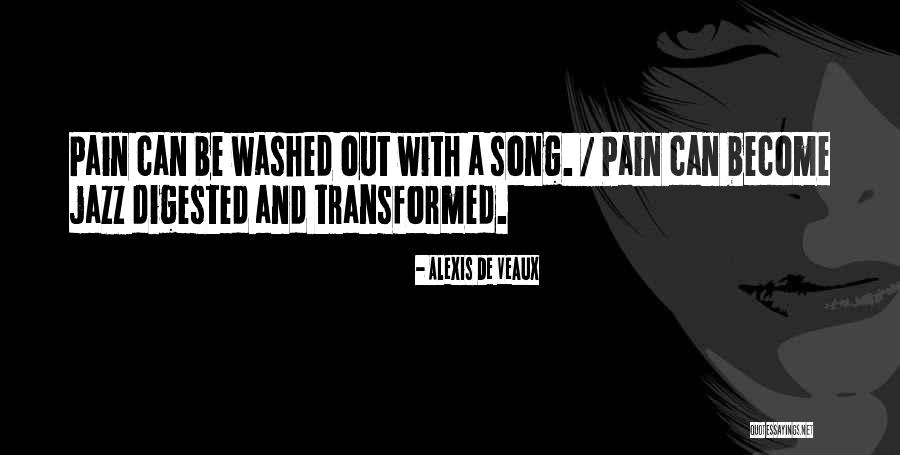 Be Transformed Quotes By Alexis De Veaux Be Transformed Quotes By Alexis De Veaux