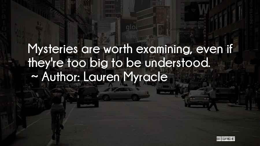 Be Understood Quotes By Lauren Myracle