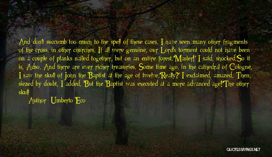 Be Understood Quotes By Umberto Eco