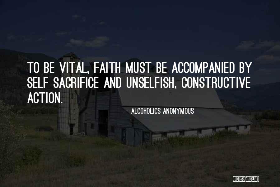 Be Unselfish Quotes By Alcoholics Anonymous Be Unselfish Quotes By Alcoholics Anonymous