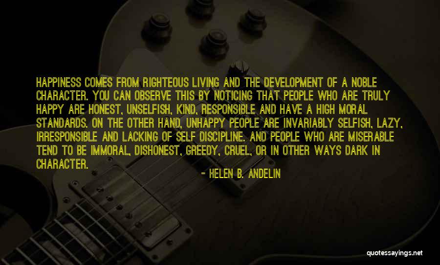 Be Unselfish Quotes By Helen B. Andelin Be Unselfish Quotes By Helen B. Andelin