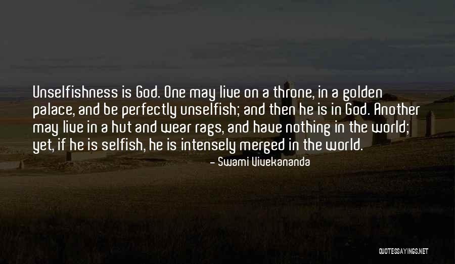 Be Unselfish Quotes By Swami Vivekananda Be Unselfish Quotes By Swami Vivekananda