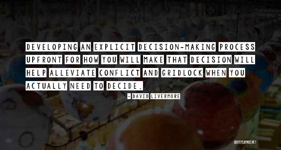 Be Upfront With Me Quotes By David Livermore Be Upfront With Me Quotes By David Livermore