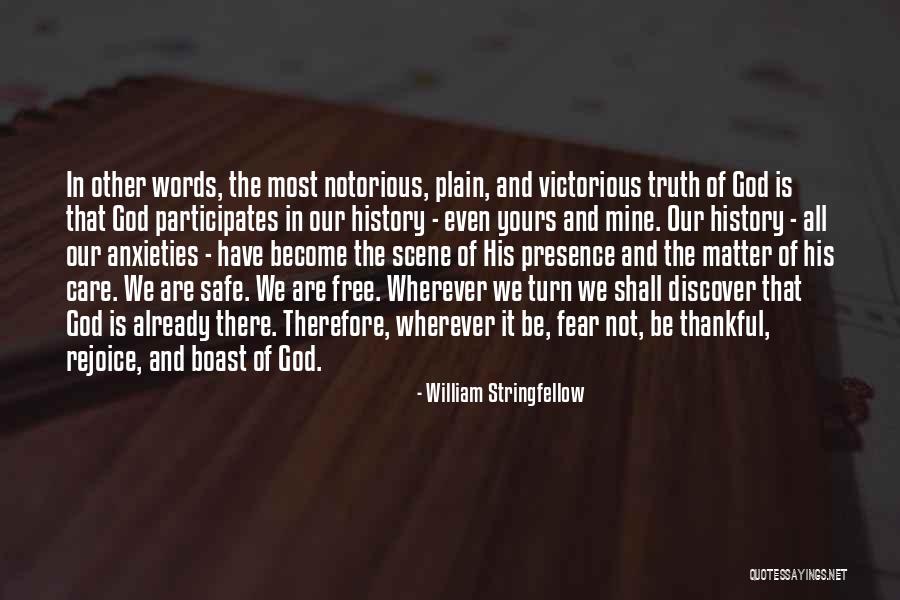 Be Victorious Quotes By William Stringfellow Be Victorious Quotes By William Stringfellow